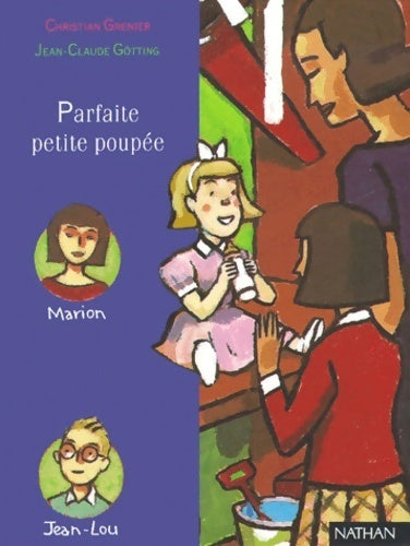 Livrenpoche : Parfaite petite poupée - Christian Grenier - Livre