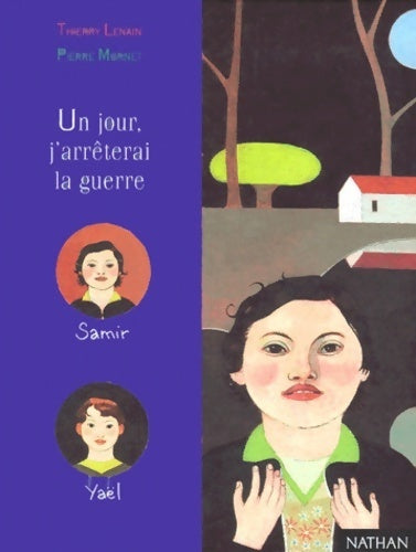 Livrenpoche : Un jour, j'arrêterai la guerre - Thierry Lenain - Livre