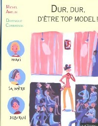 Livrenpoche : Dur, dur, d'être top model ! - Michel Amelin - Livre