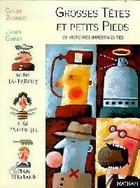 Livrenpoche : Grosses têtes et petits pieds - Claude Bourgeyx - Livre