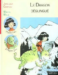 Le dragon déglingué - Jean-Loup Craipeau -  Pleine lune - Livre