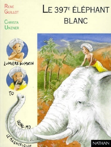 Livrenpoche : Le 397e éléphant blanc - René Guillot - Livre