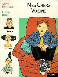 Livrenpoche : Mes chers voisins - Gérard Moncomble - Livre
