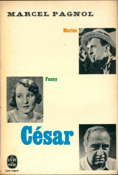 César - Marcel Pagnol -  Le Livre de Poche - Livre