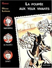 Livrenpoche : La poupée aux yeux vivants - Gudule - Livre