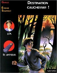 Livrenpoche : Destination cauchemar ! - Gudule - Livre