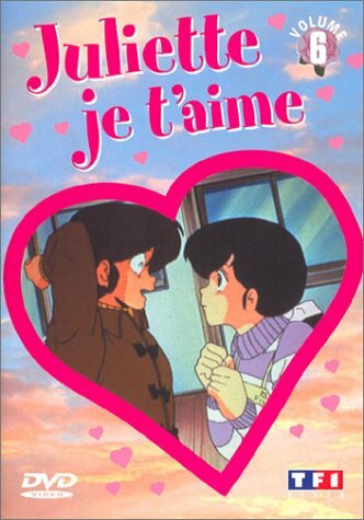 Livrenpoche : Juliette je t'aime - Vol.6 - Tomomichi Mochizuki, Kazuo Yamazaki - DVD