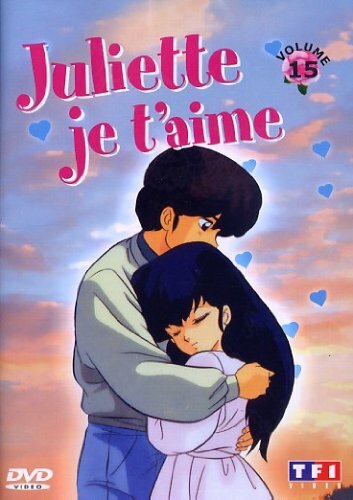 Livrenpoche : Juliette je t'aime - Vol.15 - Tomomichi Mochizuki, Kazuo Yamazaki - DVD