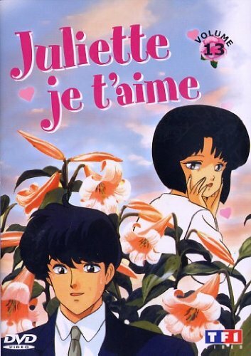 Livrenpoche : Juliette je t'aime - Vol.13 - Tomomichi Mochizuki, Kazuo Yamazaki - DVD