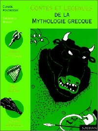 Contes et légendes de la mythologie grecque - Claude Pouzadoux -  Contes et légendes - Livre