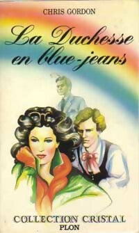 Livrenpoche : La duchesse en blue-jeans - Chris Gordon - Livre