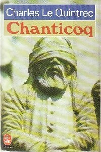 Livrenpoche : Chanticoq - Charles Le Quintrec - Livre