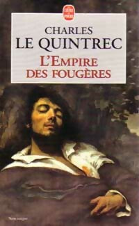 L'empire des fougères - Charles Le Quintrec -  Le Livre de Poche - Livre