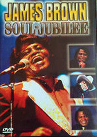 Livrenpoche : James Brown - Soul-Jubilee - James Brown - DVD
