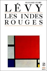 Livrenpoche : Les Indes rouges - Bernard-Henri Lévy - Livre