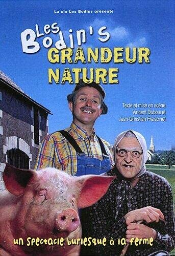 Livrenpoche : Les Bodin's Grandeur Nature - Jean-Christian Fraiscinet, Vincent Dubois - DVD