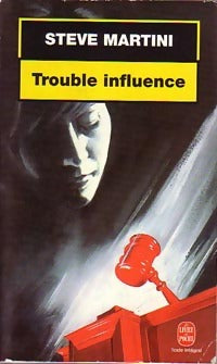 Trouble influence - Marie-Caroline Aubert - Livre