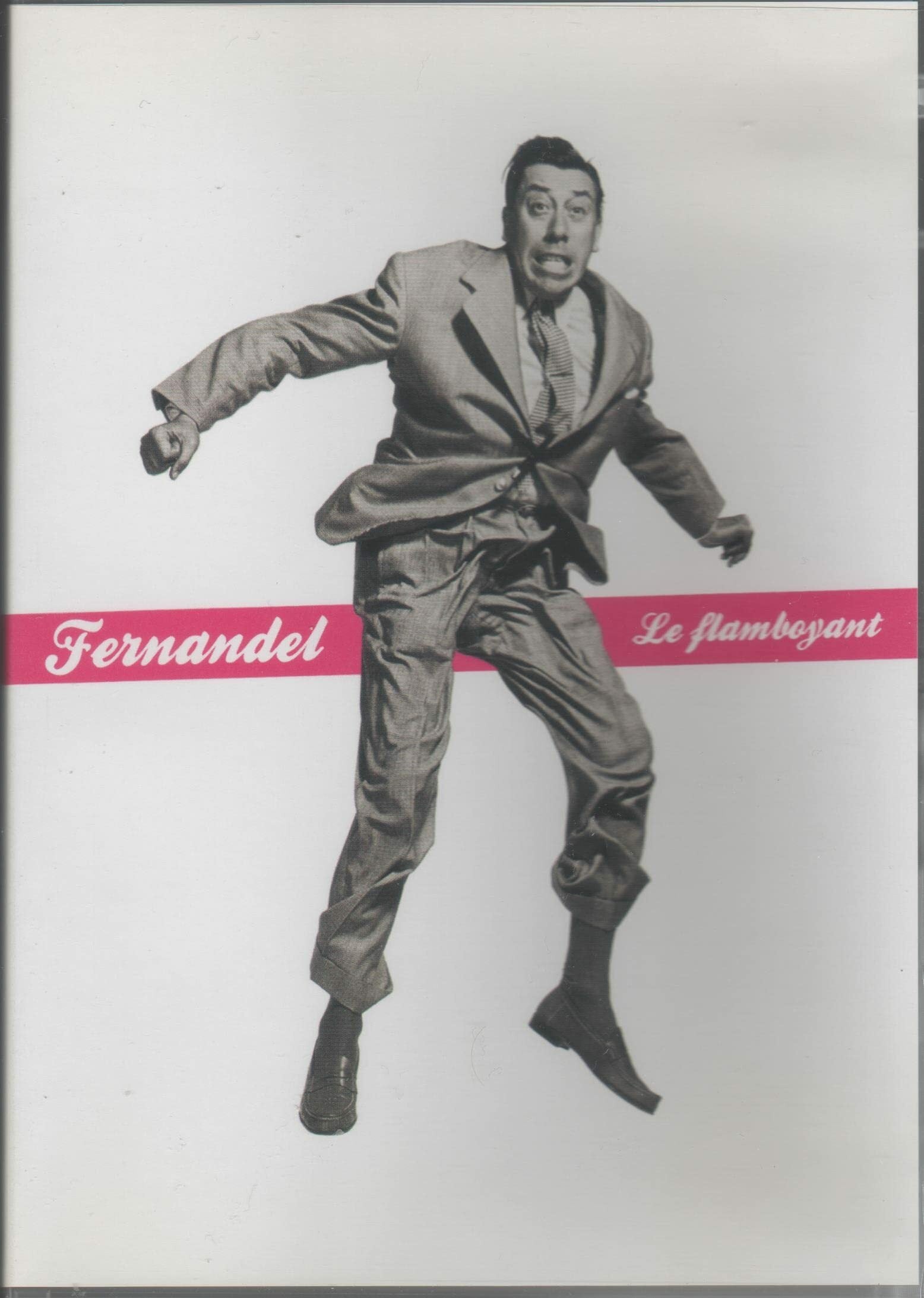 Livrenpoche : Fernandel, le flamboyant - XXX - DVD