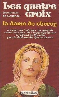Livrenpoche : Les quatre croix : La dame de Cheroy - Dominique De Cérignac - Livre