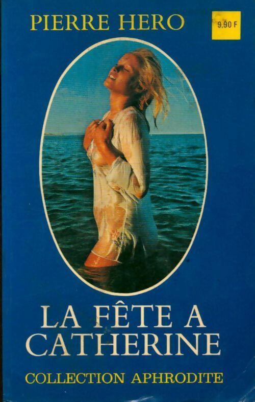 Livrenpoche : La fête à Catherine - Pierre Héro - Livre