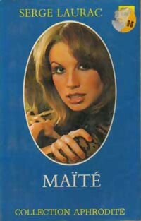 Maïté - Serge Laurac - Livre
