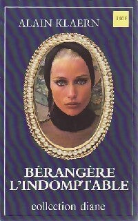 Livrenpoche : Bérangère l'indomptable - Alain Klaern - Livre