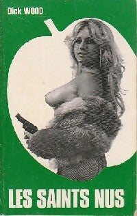 Livrenpoche : Les saints nus - Dick Wood - Livre