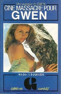 Livrenpoche : Ciné-massacre pour Gwen - René Charvin - Livre