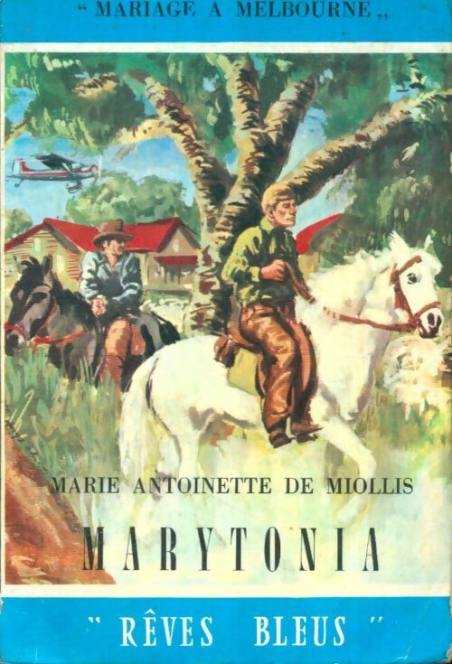 Livrenpoche : Marytonia - Marie-Antoinette De Miollis - Livre