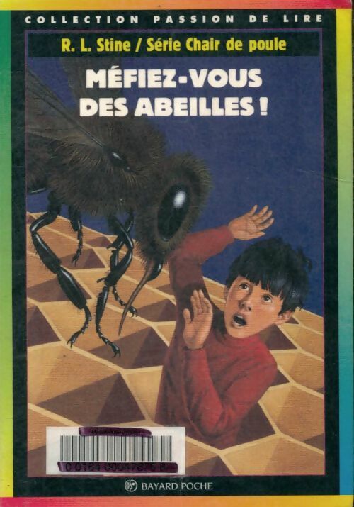 Livrenpoche : Méfiez-vous des abeilles ! - Robert Lawrence Stine - Livre