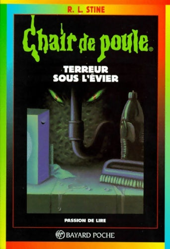 Livrenpoche : Terreur sous l'évier - Robert Lawrence Stine - Livre