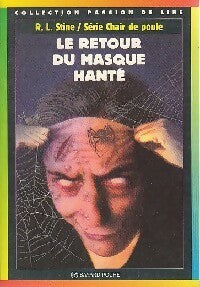 Livrenpoche : Le retour du masque hanté - Robert Lawrence Stine - Livre