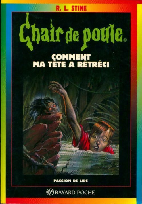 Livrenpoche : Comment ma tête a rétréci - Robert Lawrence Stine - Livre