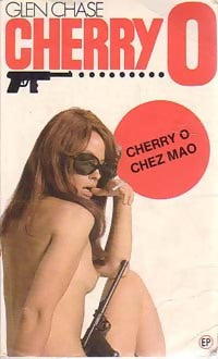 Livrenpoche : Cherry O chez Mao - Glen Chase - Livre