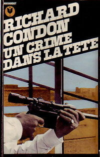 Livrenpoche : Un crime dans la tête - Richard Condon - Livre