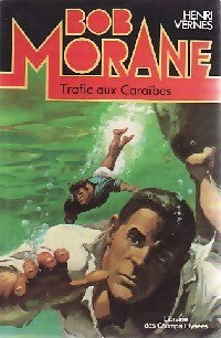 Livrenpoche : Trafic aux caraïbes - Henri Vernes - Livre