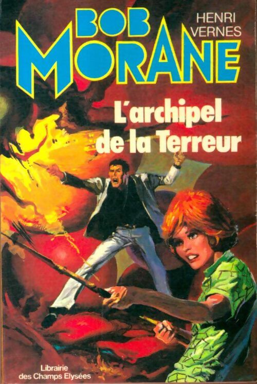 Livrenpoche : L'archipel de la terreur - Henri Vernes - Livre
