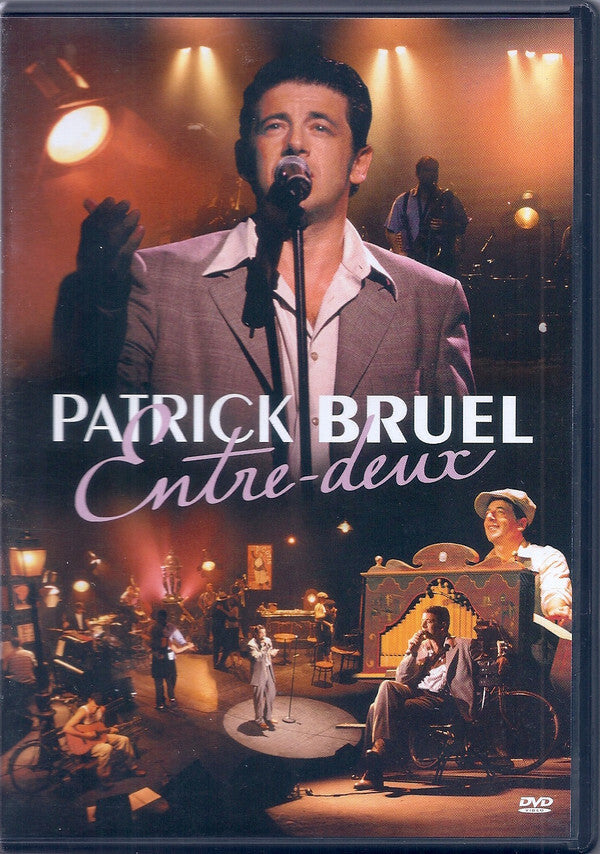 Livrenpoche : Patrick Bruel - Entre-deux - Patrick Bruel - DVD