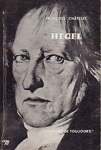Hegel - François Châtelet - Livre