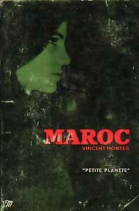 Maroc - Vincent Monteil - Livre