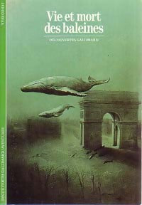Livrenpoche : Vie et mort des baleines - Yves Cohat - Livre