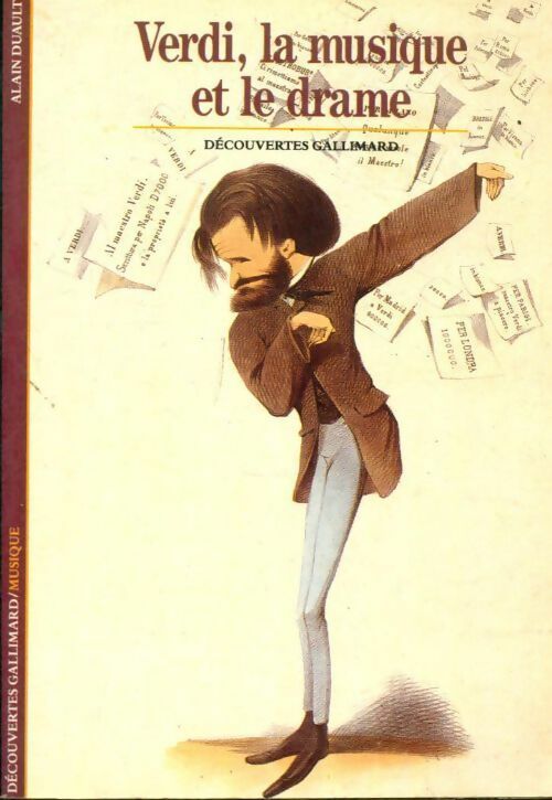 Livrenpoche : Verdi, la musique et le drame - Alain Duault - Livre