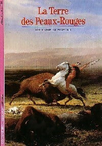 Livrenpoche : La terre des peaux-rouges - Philippe Jacquin - Livre