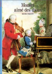 Livrenpoche : Mozart. Aimé des dieux - Michel Parouty - Livre