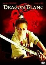 Livrenpoche : Dragon blanc - Wilson Yip - DVD