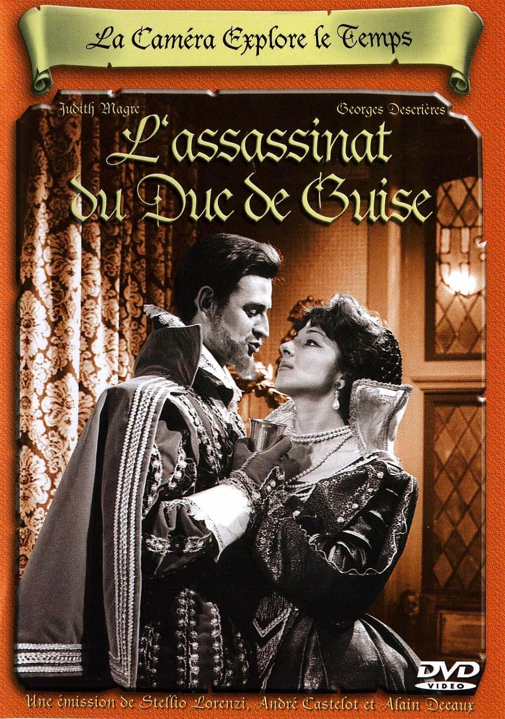 Livrenpoche : La caméra explore le temps : L'assassinat du duc de Guise - Guy Lessertisseur - DVD