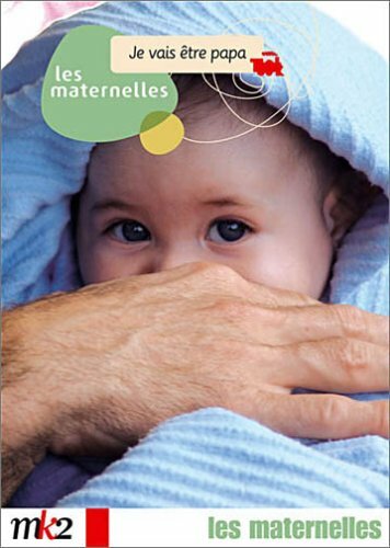 Livrenpoche : Les maternelles vol.4 : Je vais être papa - XXX - DVD