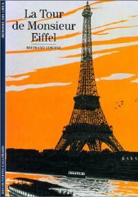 Livrenpoche : La tour de monsieur Eiffel - Bertrand Lemoine - Livre