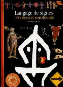 Livrenpoche : Langage des signes, l'écriture et son double - Georges Jean - Livre