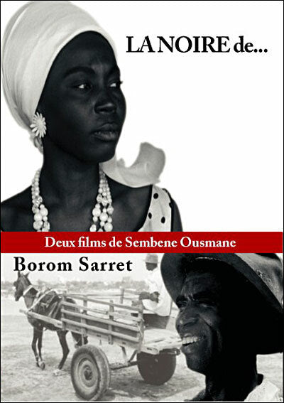 Livrenpoche : La noire de.../ Borom sarret - Sembene Ousmane - DVD